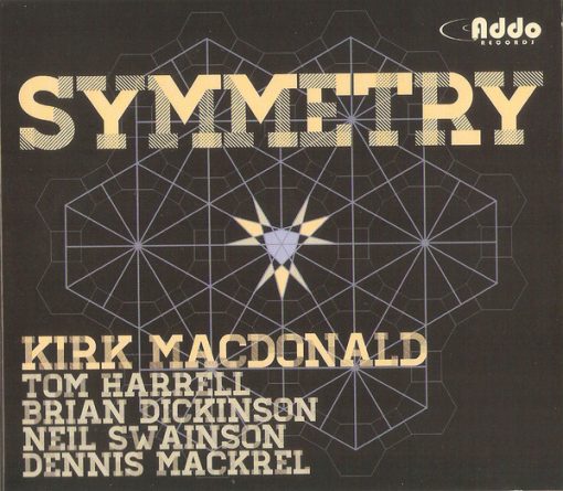 Kirk MacDonald - Symmetry (CD, Album) (Mint (M))