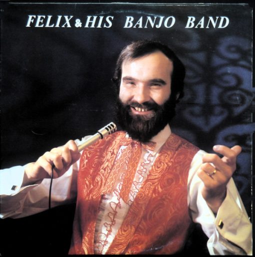 Felix Possak - Felix & His Banjo Band (LP) (Mint (M))