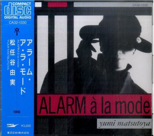 Yumi Matsutoya = Yumi Matsutoya - Alarm À La Mode = アラーム・ア・ラ・モード (CD, Album) (Mint (M))