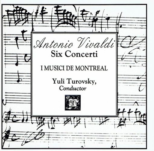 Antonio Vivaldi, I Musici De Montréal, Yuli Turovsky - Six Concerti (CD) (Near Mint (NM or M-))