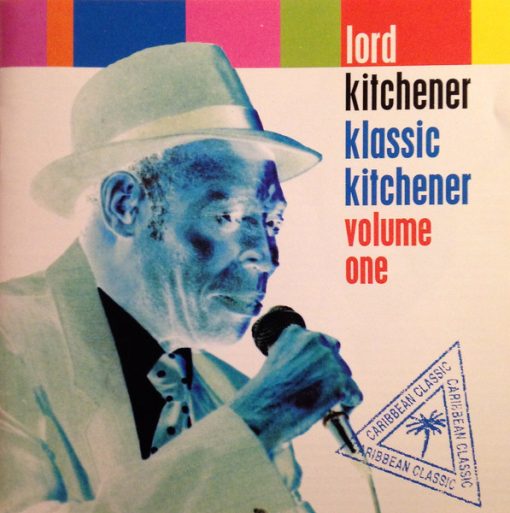 Lord Kitchener - Klassic Kitchener Volume One (CD, Comp, RM) (Near Mint (NM or M-))