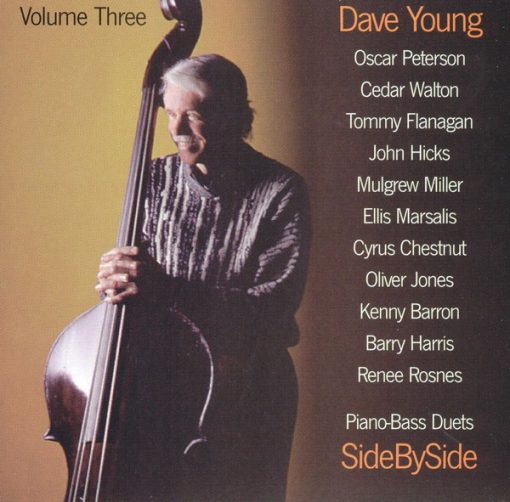 Dave Young (3) - Piano-Bass Duets : Side By Side  / Volume Three (CD, Album) (Near Mint (NM or M-))