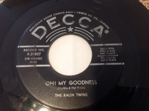 Kalin Twins - Oh! My Goodness (7", Single) (Near Mint (NM or M-))