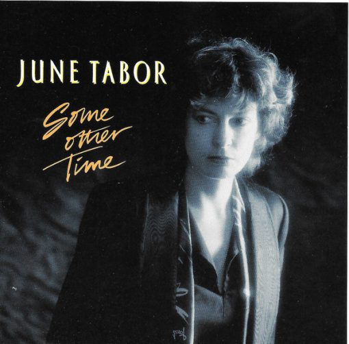 June Tabor - Some Other Time (CD, Album) (Near Mint (NM or M-))