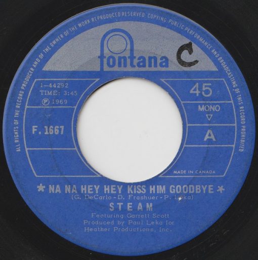 Steam Featuring Garrett Scott - Na Na Hey Hey Kiss Him Goodbye (7", Single, Mono) (Near Mint (NM or M-))