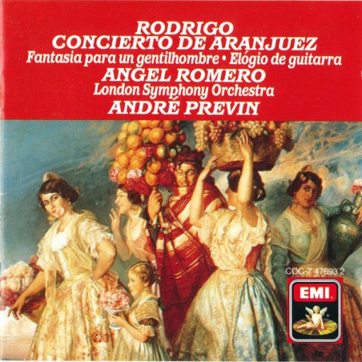 Joaquín Rodrigo, Angel Romero (2), London Symphony Orchestra, André Previn - Concierto De Aranjuez / Fantasia Para Un Gentilhombre / Elogio De La Guitarra (CD, Album, RE) (Near Mint (NM or M-))