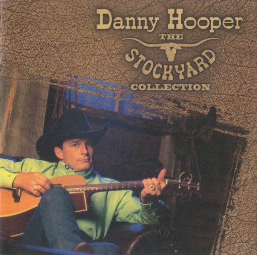 Danny Hooper (2) - The Stockyard Collection (CD, Album) (Near Mint (NM or M-))