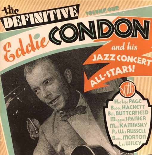 Eddie Condon, And His Jazz Concert All-Stars - The Definitive Eddie Condon And His Jazz Concert All-Stars Vol.1 (CD) (Near Mint (NM or M-))