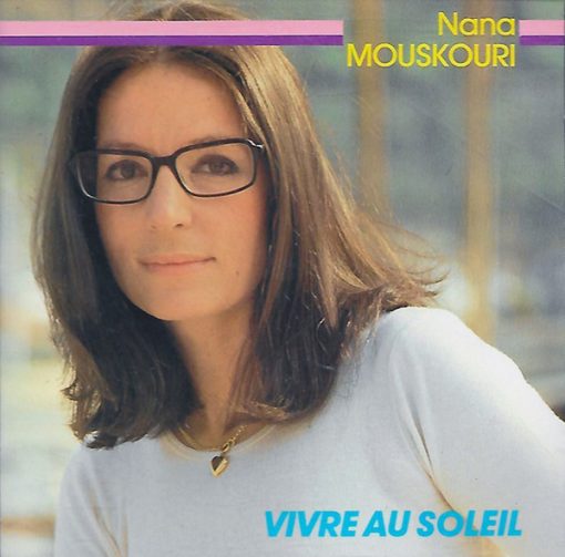 Nana Mouskouri - Vivre Au Soleil (CD, Comp) (Near Mint (NM or M-))