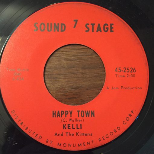 Kelli & The Kittens - Happy Town / What Mama Don't Know (7", Single) (Very Good Plus (VG+))