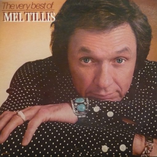 Mel Tillis -  The Very Best Of Mel Tillis (LP, Comp, Club) (Mint (M))