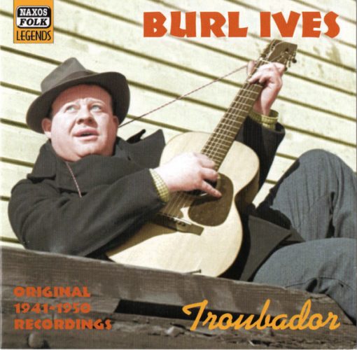 Burl Ives - Troubador - Original 1941-1950 Recordings (CD, Comp) (Near Mint (NM or M-))