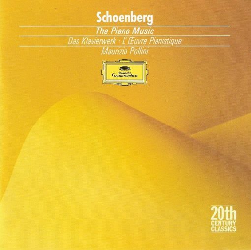 Arnold Schoenberg, Maurizio Pollini - The Piano Music = Das Klavierwerk = L'Œuvre Pianistique (CD, Album, RE, RM) (Near Mint (NM or M-))