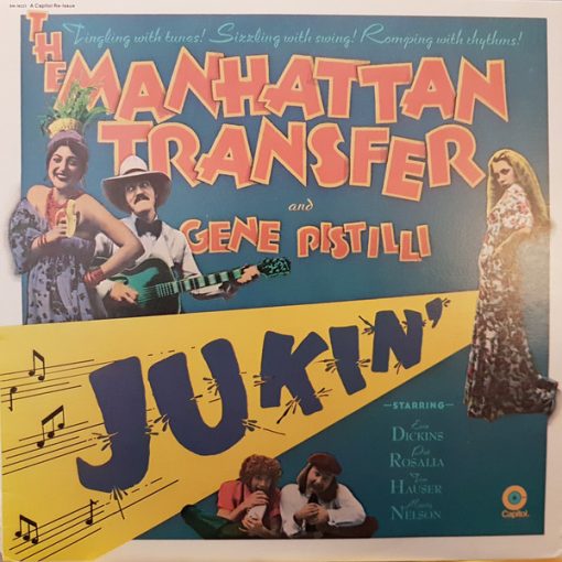 The Manhattan Transfer And Eugene Pistilli - Jukin' (LP, Album, RE) (Mint (M))