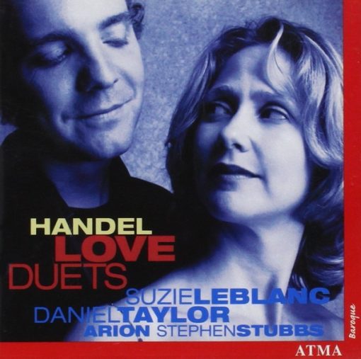 Daniel Taylor (3), Suzie LeBlanc, Stephen Stubbs, L'Ensemble Arion - Handel Love Duets  (CD, Album) (Near Mint (NM or M-))