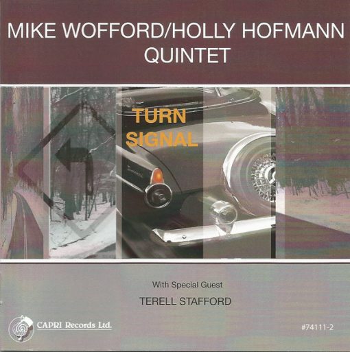 Mike Wofford/Holly Hofmann Quintet - Turn Signal (HDCD, Album) (Near Mint (NM or M-))