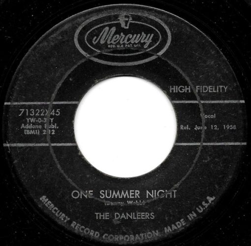 The Danleers - One Summer Night / Wheelin' And A-Dealin' (7", Single) (Near Mint (NM or M-))