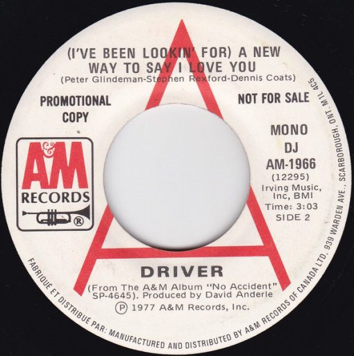 Driver (8) - (I've Been Lookin' For) A New Way To Say I Love You (7", Mono, Promo) (Near Mint (NM or M-))