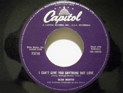 Dean Martin - I Can't Give You Anything But Love / I Never Had A Chance (7", Single) (Very Good (VG))