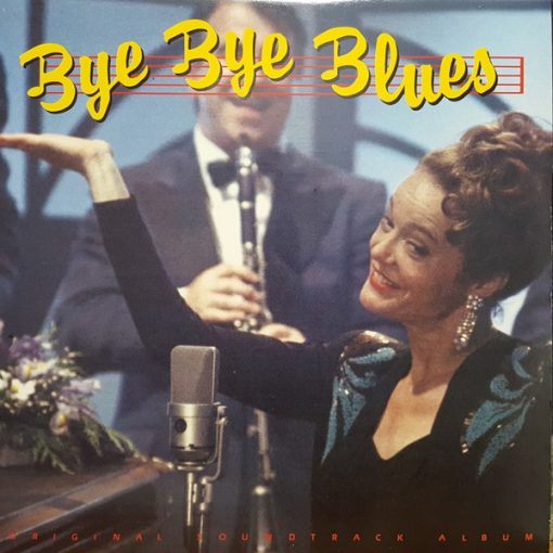 George Blondheim - Bye Bye Blues (Original Soundtrack Album) (LP, Album) (Mint (M))