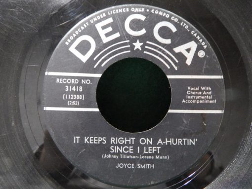 Joyce Smith (2) - It Keeps Right On A-Hurtin' Since I Left (7") (Near Mint (NM or M-))