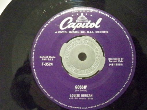 Louise Duncan With Bill Woods Band - Gossip / Wherever You Are (7", Single) (Very Good (VG))