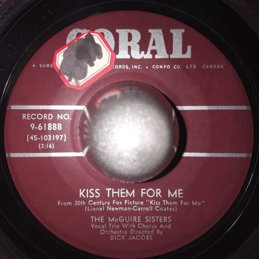 McGuire Sisters - Kiss Them For Me / Forgive Me (7", Single) (Very Good Plus (VG+))