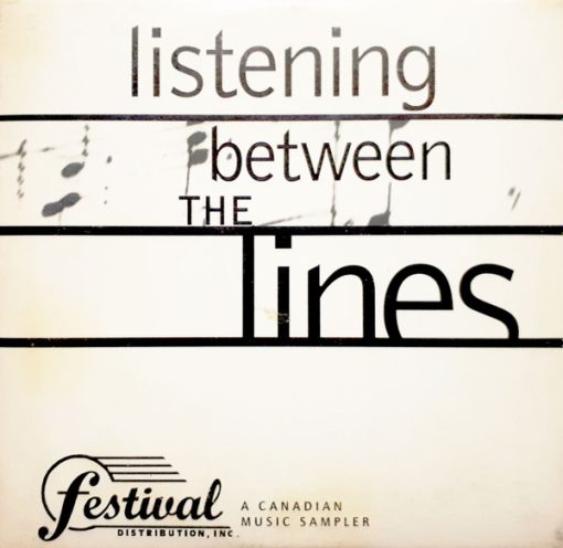 Various - Listening Between The Lines (A Canadian Music Sampler) (CD, Comp, Promo, Smplr) (Near Mint (NM or M-))