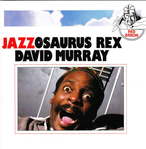 David Murray - Jazzosaurus Rex (CD, Album) (Near Mint (NM or M-))