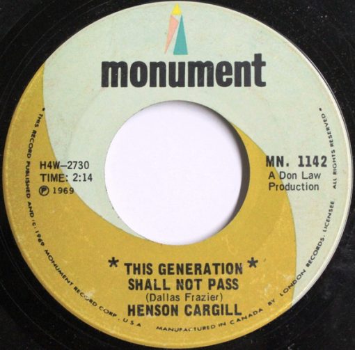 Henson Cargill - This Generation Shall Not Pass / Little Girls And Little Boys (7", Single) (Very Good (VG))