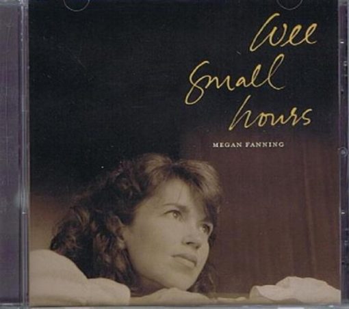 Megan Fanning - Wee Small Hours (CD, Album) (Near Mint (NM or M-))