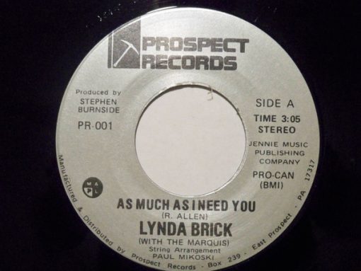 Lynda Brick With The Marquis - As Much As I Need You. (7", Single) (Very Good Plus (VG+))