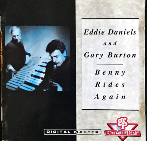 Eddie Daniels And Gary Burton - Benny Rides Again (CD, Album) (Near Mint (NM or M-))