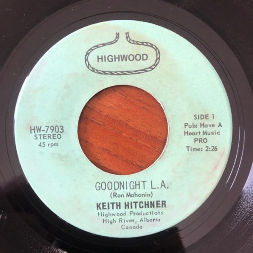 Keith Hitchner - Goodnight L.A. (7", Single) (Very Good Plus (VG+))