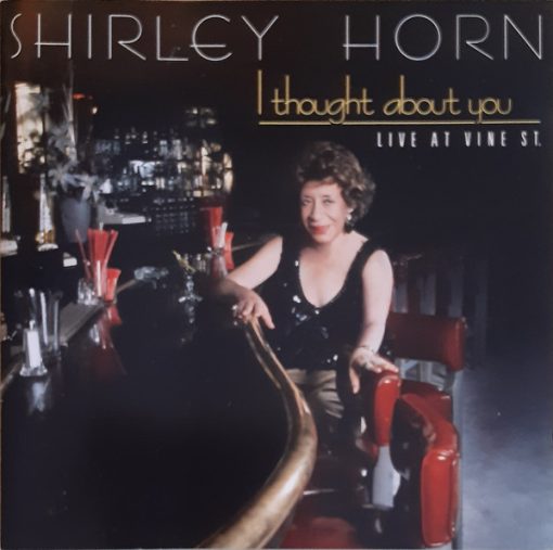 Shirley Horn - I Thought About You / Live At Vine St. (CD, Album) (Near Mint (NM or M-))