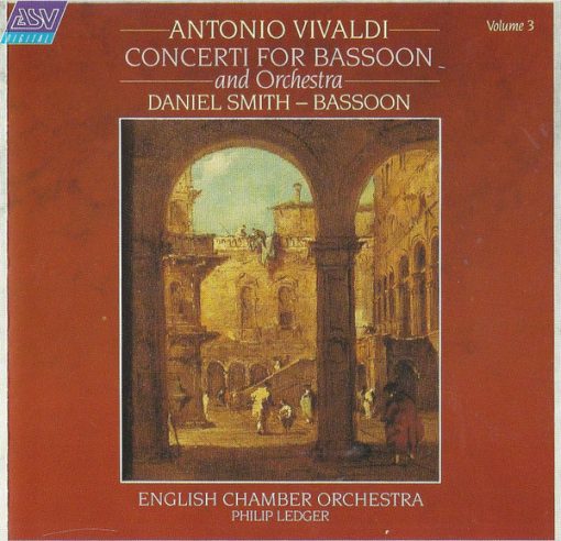 Antonio Vivaldi, Daniel Smith (7), English Chamber Orchestra, Philip Ledger - Concerti For Bassoon And Orchestra Volume 3 (CD, RE) (Near Mint (NM or M-))