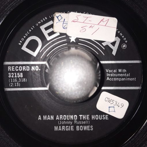 Margie Bowes - A Man Around The House / Making Believe (7", Single) (Very Good (VG))