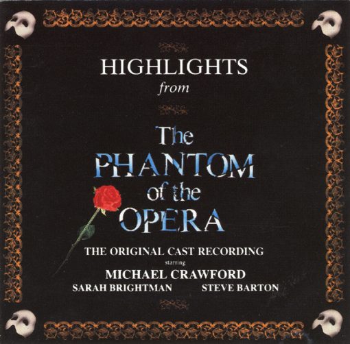 Andrew Lloyd Webber, Michael Crawford, Sarah Brightman, Steve Barton - Highlights From The Phantom Of The Opera (The Original Cast Recording) (CD, Album) (Near Mint (NM or M-))