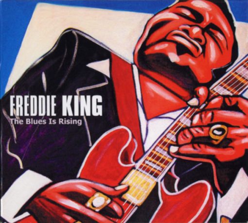 Freddie King - The Blues Is Rising (CD, Album) (Mint (M))