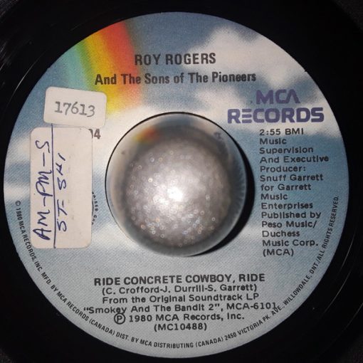 Roy Rogers (3) And The Sons Of The Pioneers, The Bandit Band - Ride Concrete Cowboy, Ride / The Bandit Band (7", Single) (Very Good Plus (VG+))