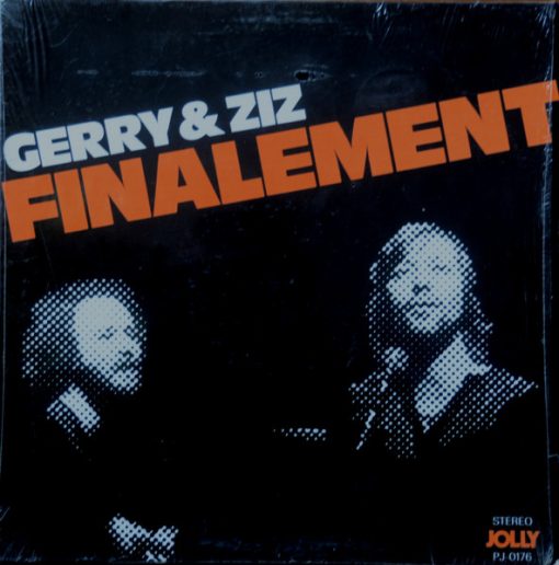 Gerry & Ziz - Finalement (LP) (Mint (M))