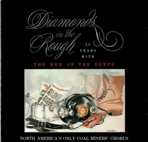 The Men Of The Deeps - Diamonds In The Rough (Twenty-Five Years With The Men Of The Deeps) (CD, Album) (Near Mint (NM or M-))