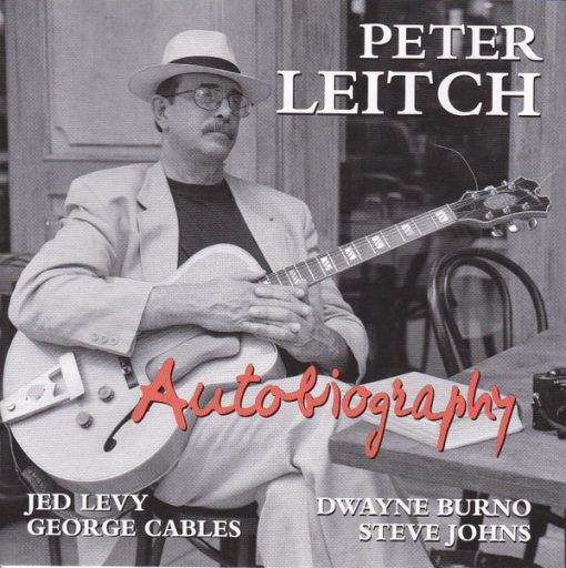 Peter Leitch, Jed Levy, George Cables, Dwayne Burno, Steve Johns - Autobiography (CD, Album) (Near Mint (NM or M-))