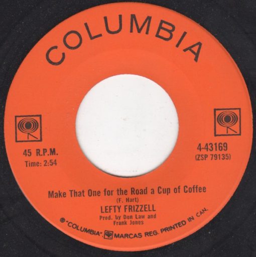 Lefty Frizzell - Make That One For The Road A Cup Of Coffee (7", Single) (Very Good (VG))