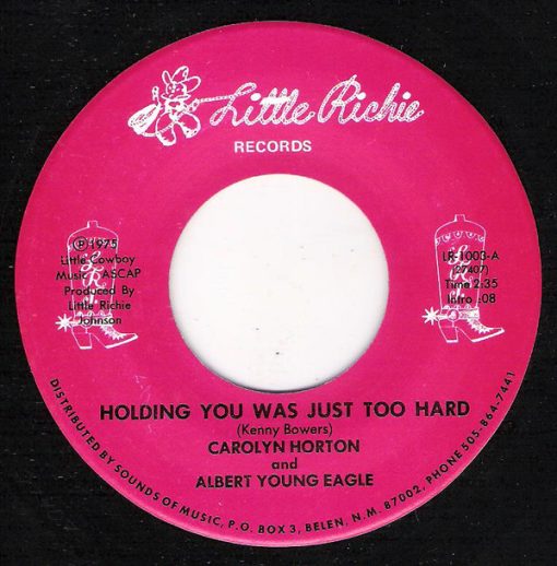 Carolyn Horton - Holding You Was Just Too Hard / A Brand New Way To Cry (7", Single) (Very Good Plus (VG+))