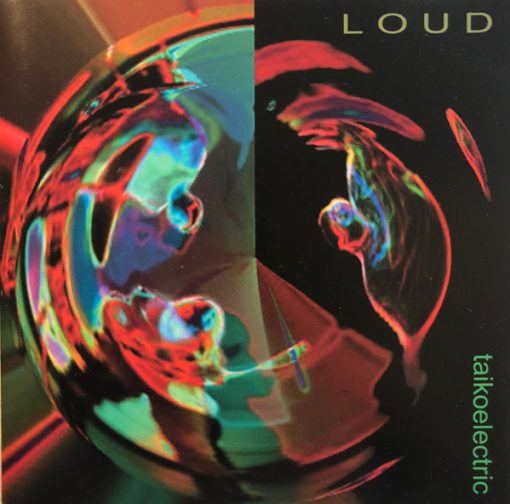 LOUD (15) - Taikoelectric (CD, Album) (Near Mint (NM or M-))