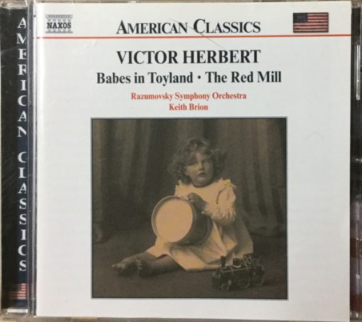 Victor Herbert - Razumovsky Symphony Orchestra, Keith Brion - Babes In Toyland • The Red Mill (CD, Album) (Near Mint (NM or M-))