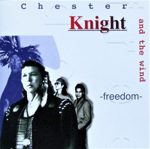 Chester Knight + The Wind - Freedom (CD, Album) (Near Mint (NM or M-))