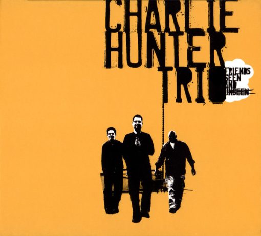 Charlie Hunter Trio - Friends Seen And Unseen (CD, Album) (Near Mint (NM or M-))