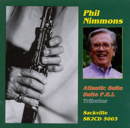 Phil Nimmons - The Atlantic Suite / Suite P.E.I. / Tributes (2xCD, Comp) (Near Mint (NM or M-))